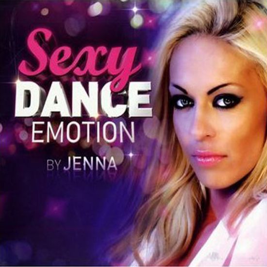 SEXY DANCE EMOTION BY JENNA