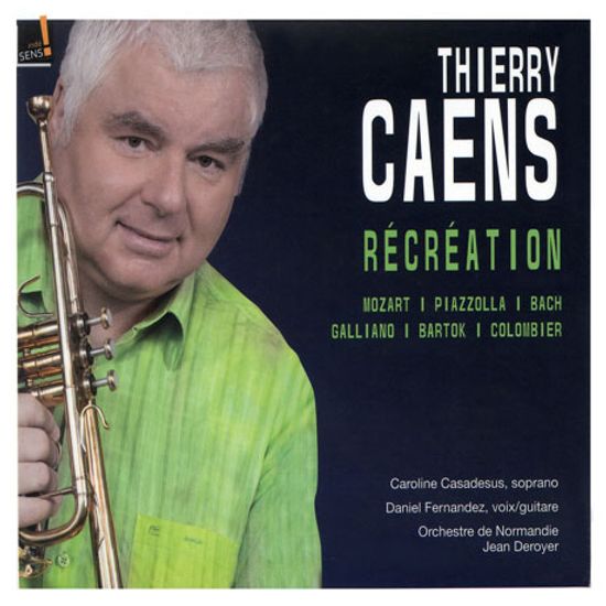 RECREATION [티에리 캉스: 바르톡 <루마니안 춤곡> 외 트럼펫 작품집]