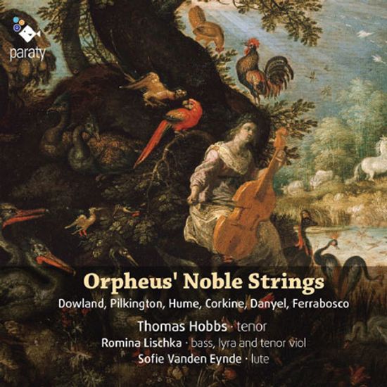 ORPHEUS NOBLE STRINGS/ THOMAS HOBBS, ROMINA LISCHKA, SOFIE VANDEN EYNDE [영국 르네상스 가곡집]