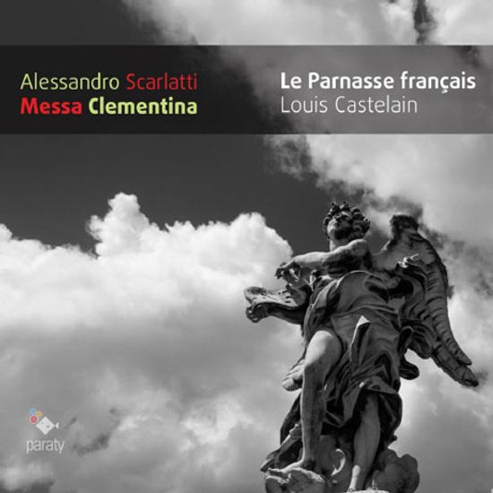 MESSA CLEMENTINA/ LOUIS CASTELAIN [알렉산드로 스카를라티: 미사 클레멘티나]