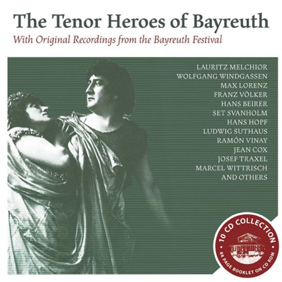 THE TENOR HEROES OF BAYREUTH