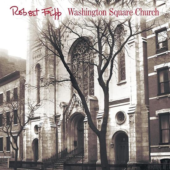 WASHINGTON SQUARE CHURCH [CD+DVD] [DELUXE]