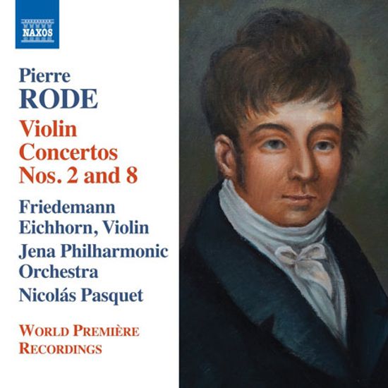 VIOLIN CONCERTOS NOS.2 & 8/ FRIEDEMANN EICHHORN, NICOLAS PASQUET [로드: 바이올린 협주곡, 변주곡]