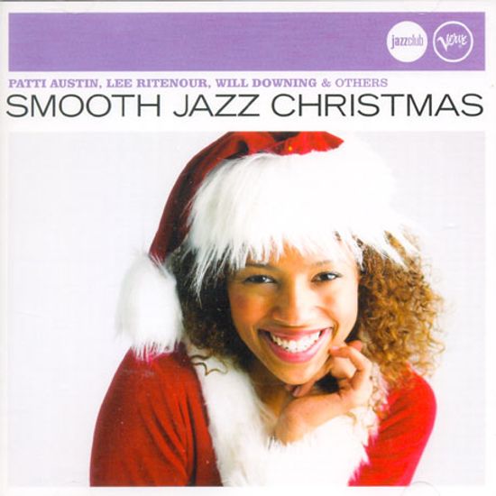 SMOOTH JAZZ CHRISTMAS [VERVE JAZZ CLUB MOODS]