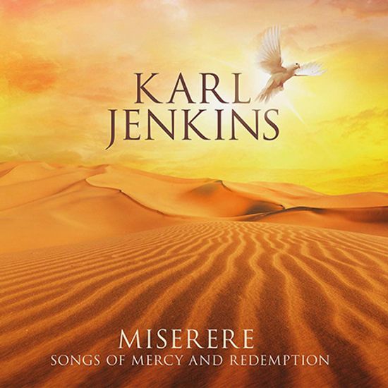 MISERERE: SONGS OF MERCY AND REDEMPTION [칼 젠킨스: 미제레레]