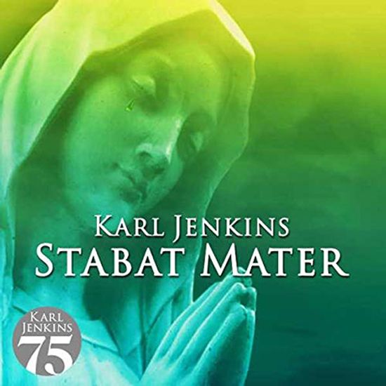 STABAT MATER [칼 젠킨스: 스타바트 마테르]
