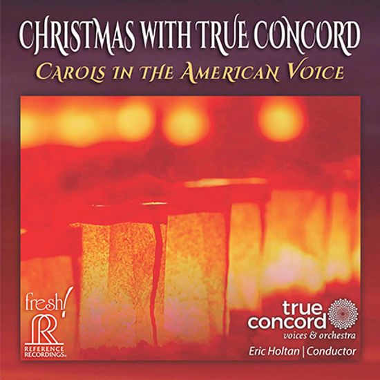 CHRISTMAS WITH TRUE CONCORD: CAROLS IN THE AMERICAN VOICE/ ERIC HOLTAN [크리스마스 위드 트루 콩코드:  캐롤스 인더 아메리칸 보이스]