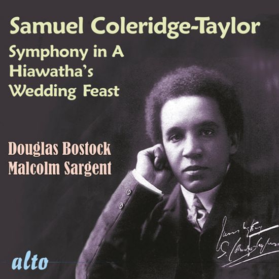 SYMPHONY IN A, HIAWATHA`S WEDDING FEAST/ DOUGLAS BOSTOCK, MALCOLM SARGENT [콜리지 테일러: 교향곡 A단조, 히아와타의 결혼 축제]