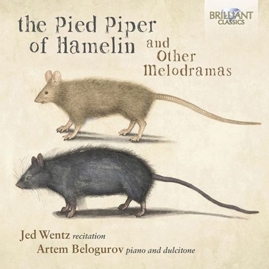 THE PIED PIPER OF HAMELIN AND OTHER MELODRAMAS/ JED WENTZ, ARTEM BELOGUROV [피리 부는 사나이 - 예드 벤츠, 아르템 벨로구로프