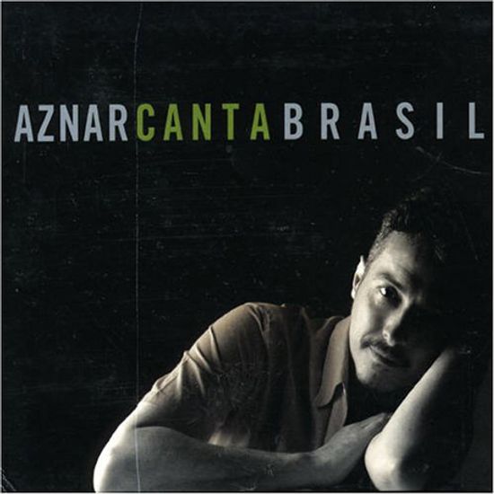 AZNAR CANTA BRASIL