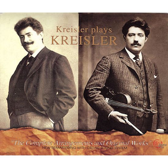 KREISLER PLAYS KREISLER