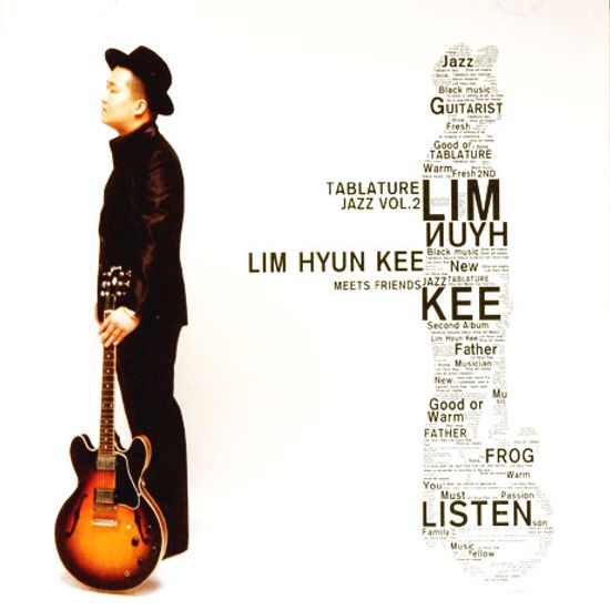 TABLATURE JAZZ VOL.2: LIM HYUN KEE MEETS FRIENDS