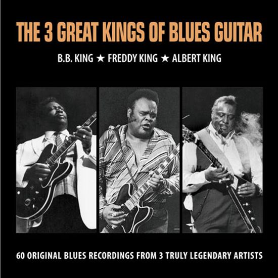 THE 3 GREAT KINGS OF BLUES GUITAR
