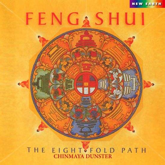 FENG SHUI: THE EIGHTFOLD PATH [내면 풍수: 팔정도]