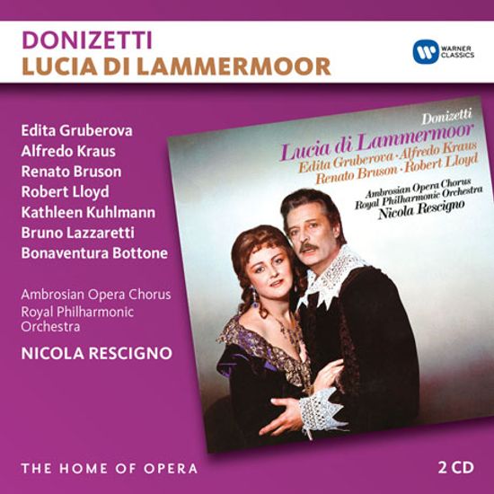 LUCIA DI LAMMERMOOR/ NICOLA RESCIGNO [THE HOME OF OPERA] [도니제티: 람메르무어의 루치아 - 레시뇨]