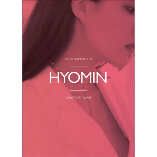 WHAT`S MY NAME? [효민 VER] [미니 13집]