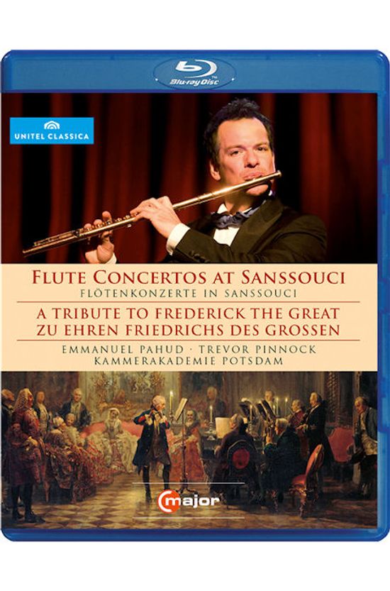 FLUTE CONCERTOS AT SANSSOUCI/ EMMANUEL PAHUD, TREVOR PINNOCK [프리드리히 대왕을 위한 플루트협주곡들] [블루레이 전용플레이어 사용]