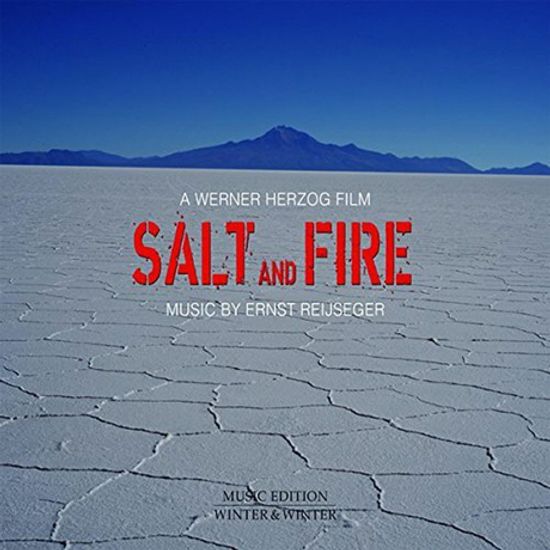 SALT AND FIRE: A WENER HERZOG FILM [솔트 앤 파이어: 베르너 헤어조크 필름]