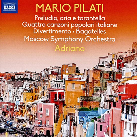 PRELUDIO ARIA E TARANTELLA, FOUR ITALIAN FOLKSONGS, BAGATELLES, DIVERTIMENTO/ ADRIANO [필라티: 전주곡, 아리아와 타란툴라, 4개의 이탈리아 민요, 디베르티멘토, 바가텔]
