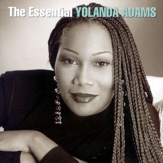 THE ESSENTIAL YOLANDA ADAMS