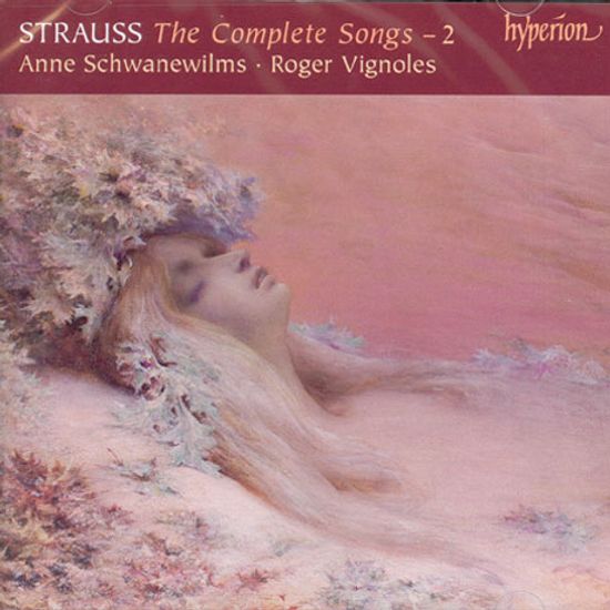 THE COMPLETE SONGS 2/ ANNE SCHWANEWILMS, ROGER VIGNOLES [R. 슈트라우스: 가곡집 2]