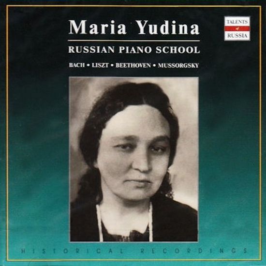 RUSSIAN PIANO SCHOOL/ MARIA YUDINA
