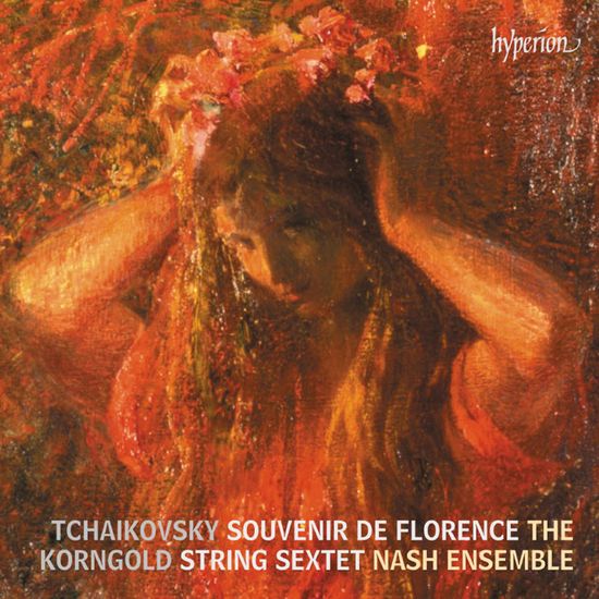 SOUVENIR DE FLORENCE, STRING SEXTET/ NASH ENSEMBLE [차이코프스키,코른골트: 플로렌스의 추억, 현악 6중주 - 내쉬 앙상블]