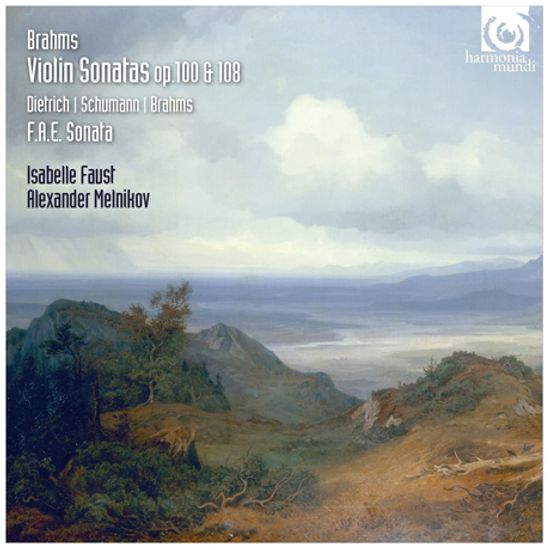 VIOLIN SONATAS OP.100 & 108/ ISABELLE FAUST, ALEXANDER MELNIKOV [브람스, 슈만, 디트리히: 바이올린 소나타]