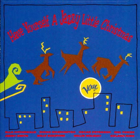 HAVE YOURSELF A JAZZY LITTLE CHRISTMAS