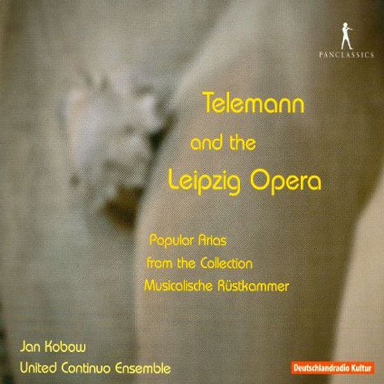 TELEMANN AND THE LEIPZIG OPERA/ JAN KOBOW