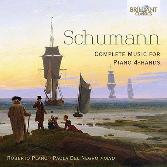 COMPLETE MUSIC FOR PIANO 4 HANDS/ ROBERTO PLANO, PAOLA DEL NEGRO [슈만: 피아노 연탄곡 폴로네이즈,소품, 즉흥곡 모음집 - 플라노, 네그로]