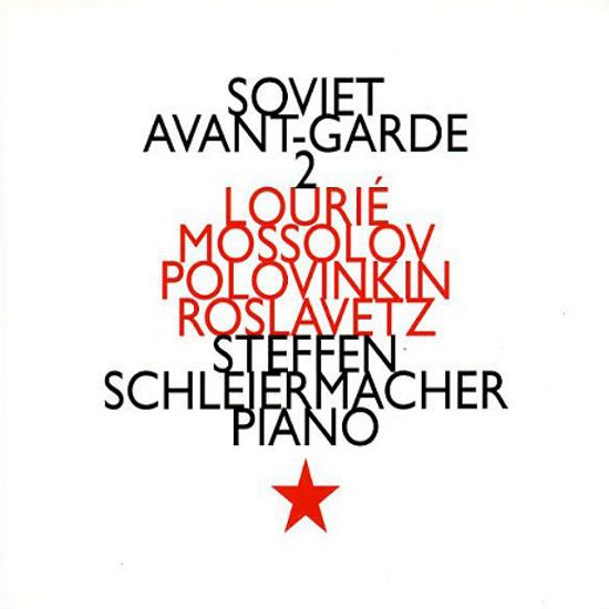 SOVIET AVANT GARDE 2/ STEFFEN SCHLEIERMACHER