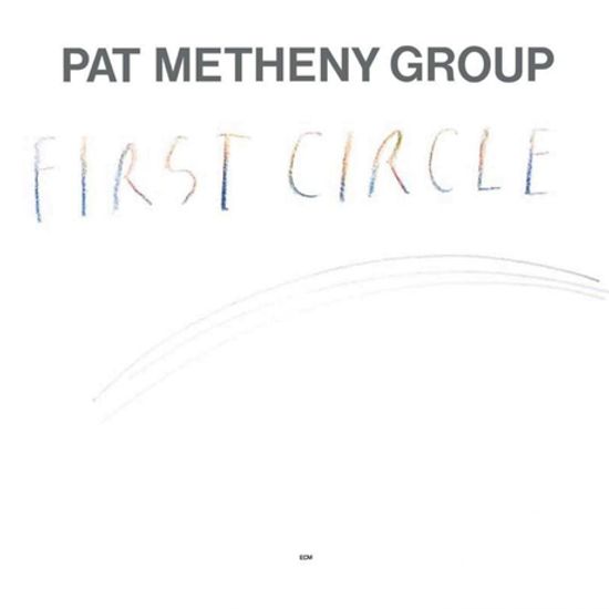 FIRST CIRCLE [ECM TOUCHSTONES]