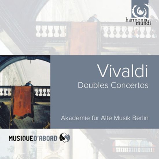 DOUBLE CONCERTOS/ AKADEMIE FUR ALTE MUSIK BERLIN [MUSIQUE D`ABORD] [비발디: 이중 협주곡 & 합주 협주곡 - 베를린 고음악 아카데미]