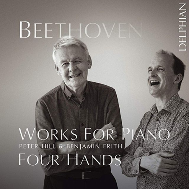 WORKS FOR PIANO FOUR HANDS/ PETER HILL, BENJAMIN FRITH [베토벤: 네 손을 위한 피아노 - 피터 힐, 벤자민 프리스]