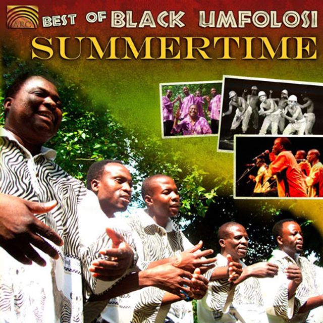 SUMMERTIME: BEST OF BLACK UMFOLOSI