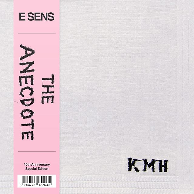 E SENS [THE ANECDOTE 10TH ANNIVERSARY SPECIAL EDITION]