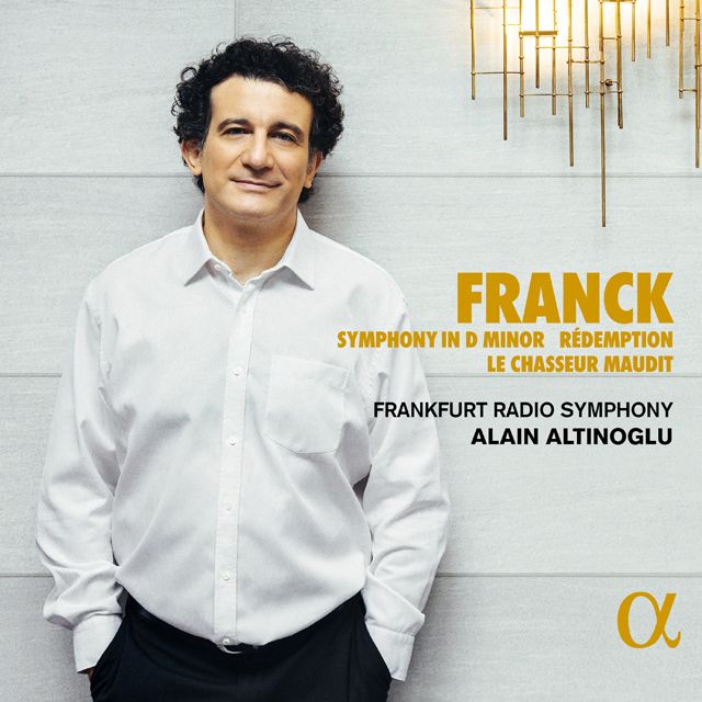 SYMPHONY IN D MINOR, REDEMPTION, LE CHASSEUR MAUDIT/ ALAIN ALTINOGLU [프랑크: 교향곡 D단조 외]