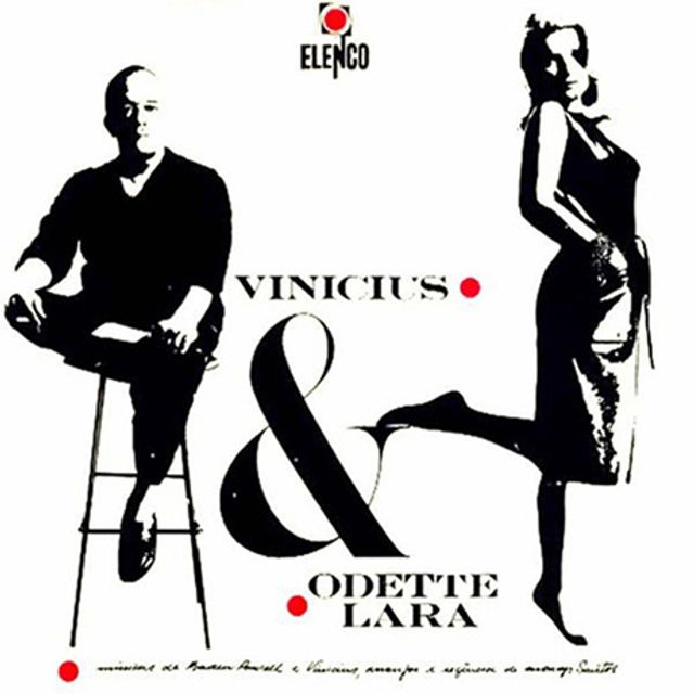 VINICIUS DE MORAES & ODETTE LARA