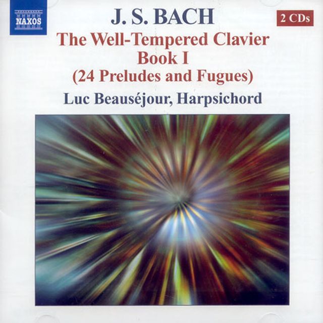 THE WELL TEMPERED CLAVIER BOOK 1/ LUC BEAUSEJOUR