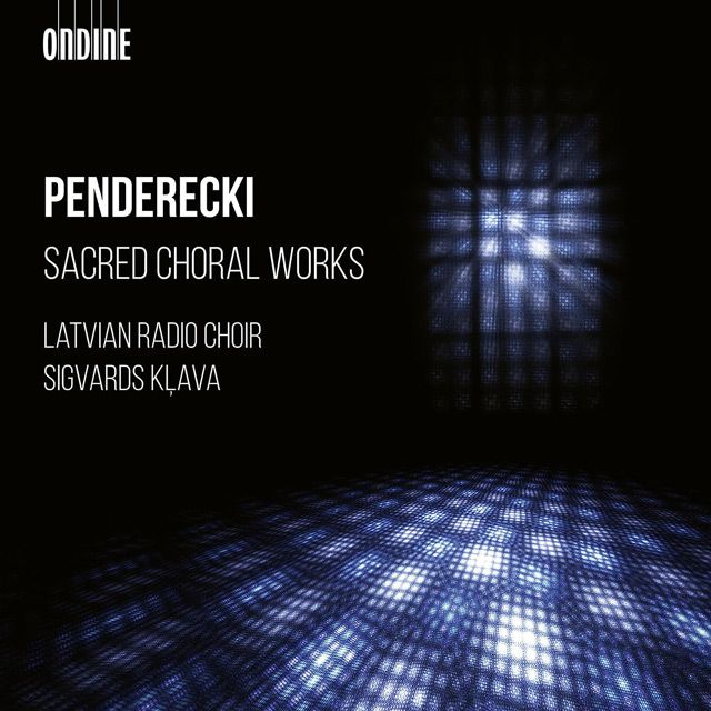 SACRED CHORAL WORKS/ LATVIAN RADIO CHOIR [펜데레츠키: 종교 합창곡 - 라트비아 방송 합창단]