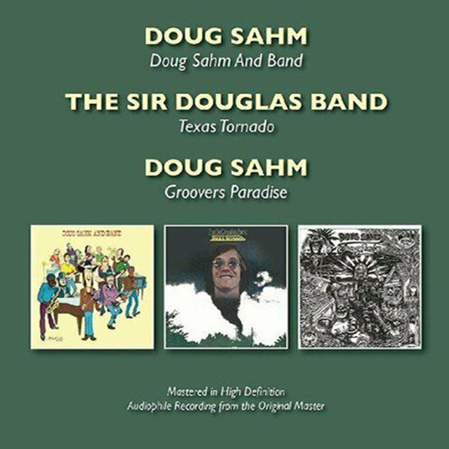 DOUG SAHM AND BAND+TEXAS TORNADO+GROOVERS PARADISE