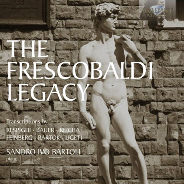 THE FRESCOBALDI LEGACY: TRANSCRIPTIONS