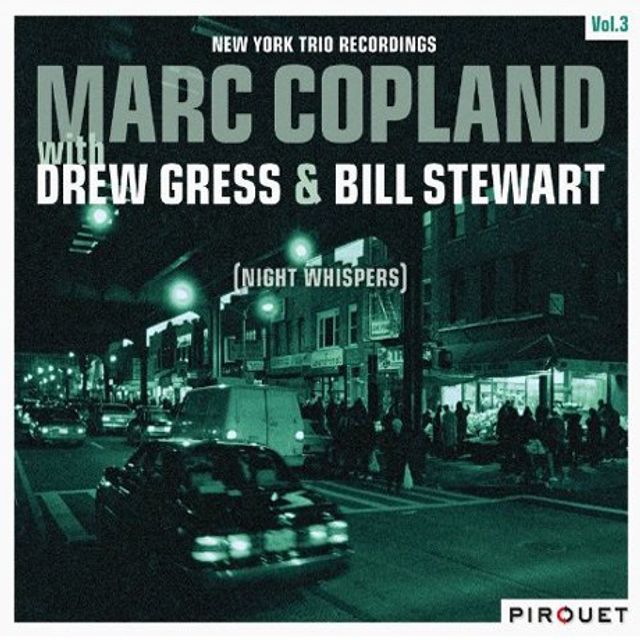 NIGHT WHISPERS: NEW YORK TRIO RECORDINGS VOL.3