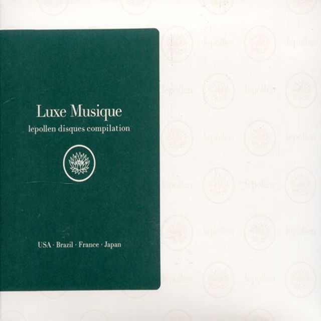 LUXE MUSIQUE/ LEPOLLEN DISQUES COMPILATION