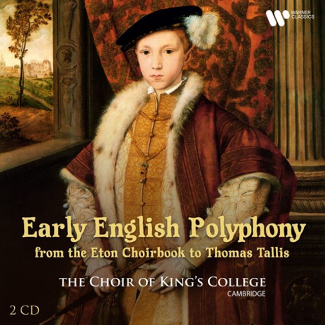 EARLY ENGLISH POLYPHONY: FROM ETON CHOIRBOOK TO THOMAS TALLIS [영국의 초기 폴리포니 - 캠브리지 킹스 칼리지 합창단]