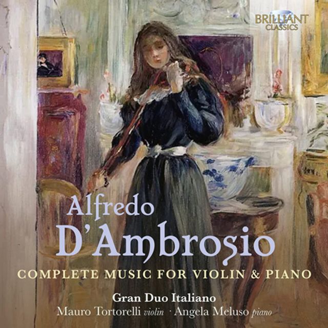 COMPLETE MUSIC FOR VIOLIN & PIANO/ GRAN DUO ITALIANO [담브로시오: 바이올린과 피아노를 위한 작품 전곡 - 그란 듀오 이탈리아노]