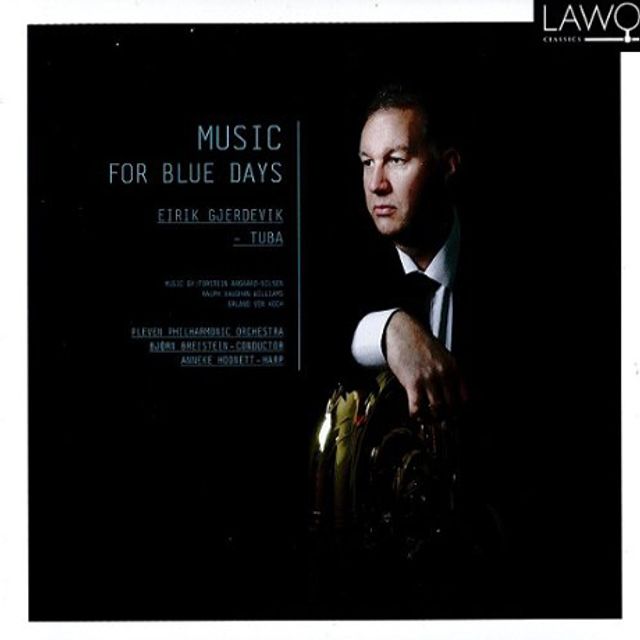 MUSIC FOR BLUE DAYS/ EIRIK GJERDEVIK, BJORN BREISTEIN [튜바 협주곡집]