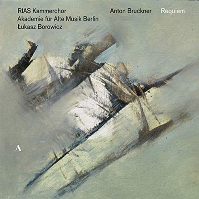 REQUIEM/ LUKASZ BOROWICZ [브루크너: 장송 음악 작품집 - 우카슈 보로비츠]