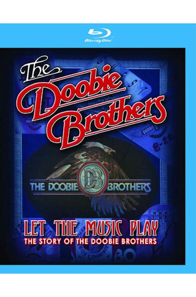 LET THE MUSIC PLAY: THE STORY OF THE DOOBIE BROTHERS